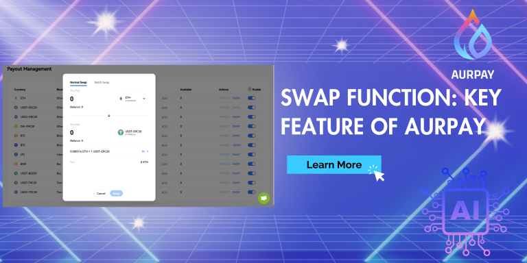 Simplify Your Crypto Journey: Aurpay’s Easy-to-Use Swap Feature