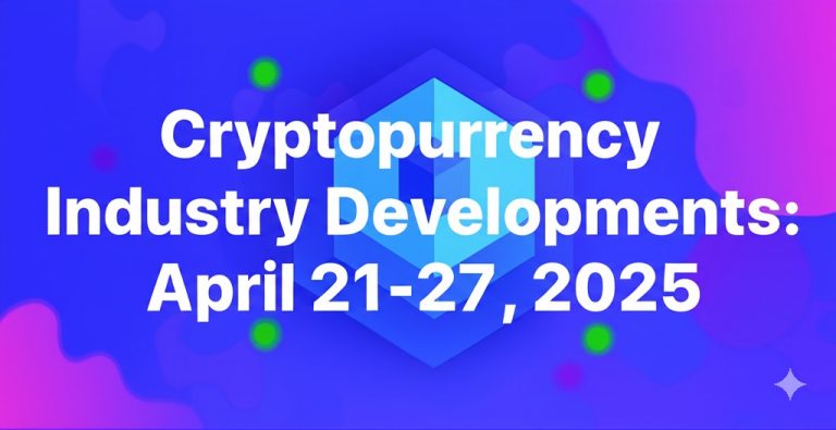 Crypto Market Recap (Apr 21-27): Institutional BTC Flows, Pectra, Reg Focus