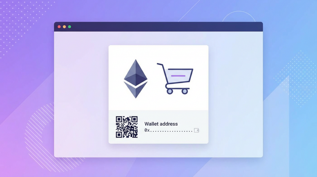 Accept Ethereum Payments on Your Online Store (2026 Guide)